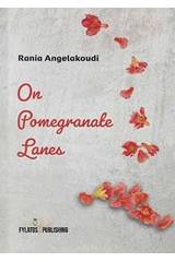 On Pomegranate lanes