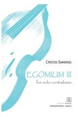 Egomium III for solo Contrabass