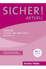 Sicher! Aktuell B2.1: Glossar