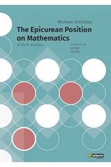 The Epicurean Position on Mathematics