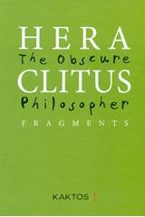 Heraclitus: The Obscure Philosopher