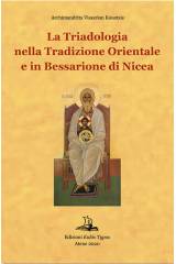 La Triadologia nella tradizione orientale e in Bessarione di Nicea