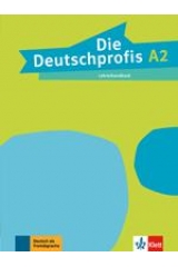DIE DEUTSCHPROFIS A2 LEHRERHANDBUCH (ΓΕΡΜΑΝΙΚΗ ΕΚΔΟΣΗ)