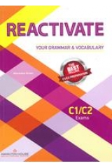 REACTIVATE YOUR GRAMMAR & VOCABULARY C1/C2