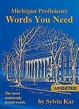 WORDS YOU NEED MICHIGAN PROFICIENCY