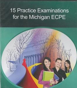 15 PRACTICE EXAMINATIONS FOR MICHIGAN PROFICIENCY ECPE 1 CDs