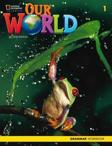 OUR WORLD 1 GRAMMAR WORKBOOK (+CD) 