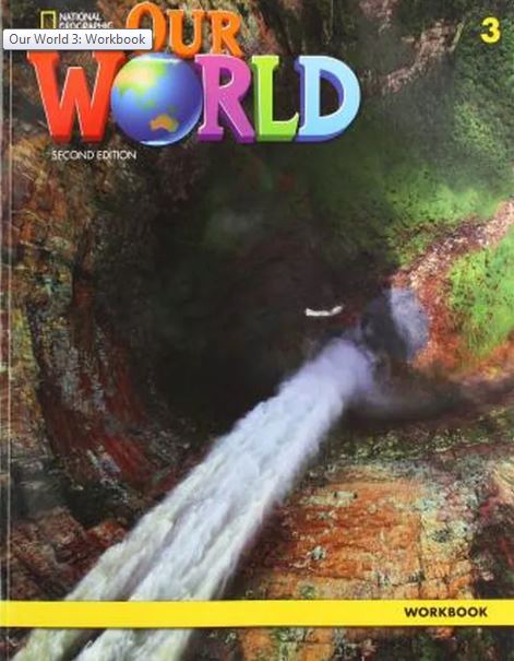 OUR WORLD 3 WORKBOOK (+CD)