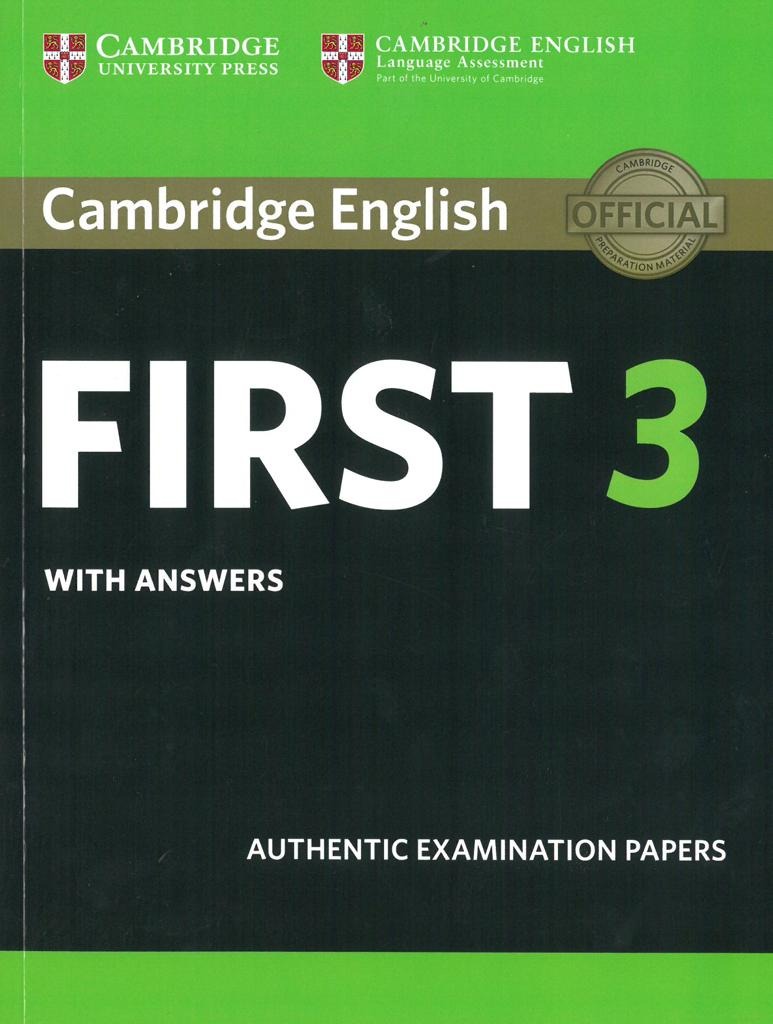 CAMBRIDGE FCE 3 PRACTICE TESTS WITH ANSWERS