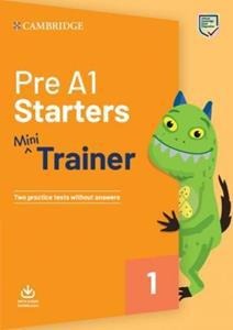 PRE A1 STARTERS MINI TRAINER 