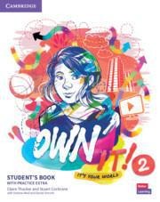 OWN IT! 2 STUDENT BOOK (+EXTRA PRACTICE)