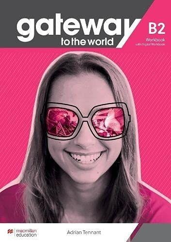 GATEWAY TO THE WORLD B2 WORKBOOK (DIGITAL)