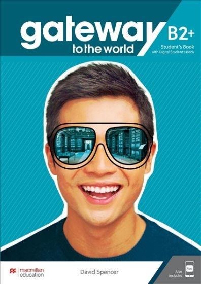GATEWAY TO THE WORLD B2+ STUDENTS BOOK (DIGITAL +APP)