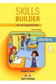 SKILLS BUILDER FOR YOUNG LEARNERS STARTERS 1 STUDENT BOOK