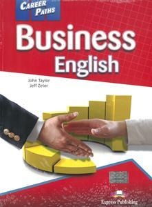 Career Paths: Business English Student's Book