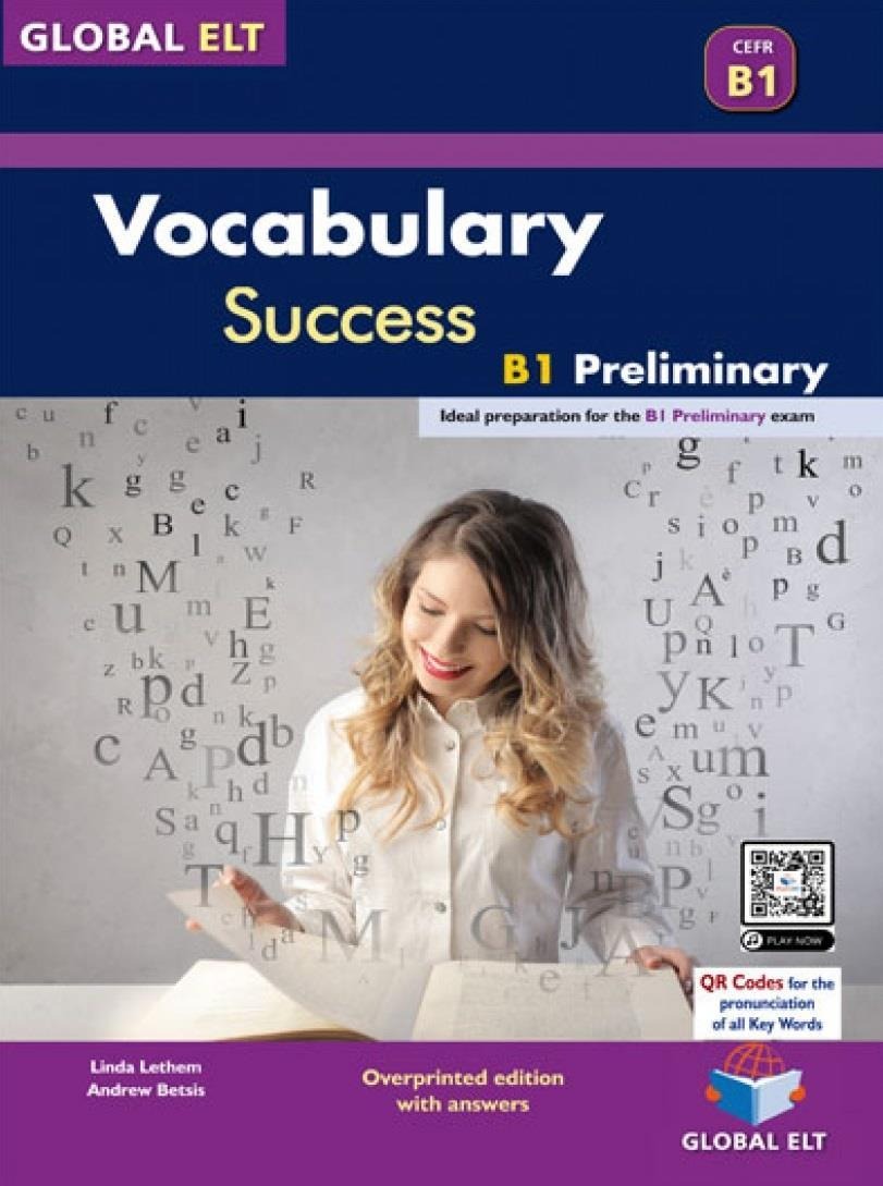 VOCABULARY SUCCESS B1 PRELIMINARY TEACHERS (STUDENTS BOOK +ANSWERS)