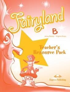 FAIRYLAND JUNIOR Β (& 4) TCHR'S RESOURCE PACK