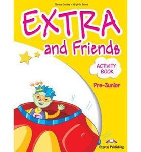 EXTRA & FRIENDS PRE-JUNIOR WORKBOOK