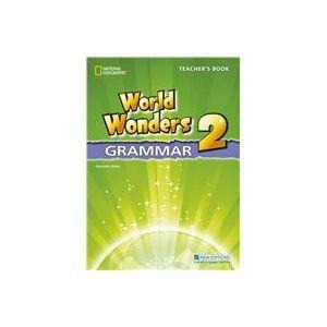 WORLD WONDERS 2 GRAMMAR TEACHERS BOOK INTERNATIONAL