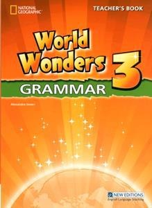WORLD WONDERS 3 GRAMMAR TEACHERS BOOK INTERNATIONAL