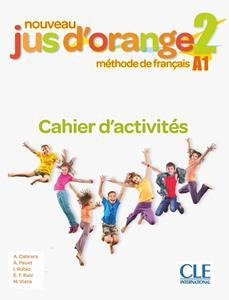 NOUVEAU JUS D' ORANGE 2 (Α1) CAHIER D'ACTIVITES