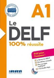 LE DELF 100% REUSSITE A1 - ELEVE
