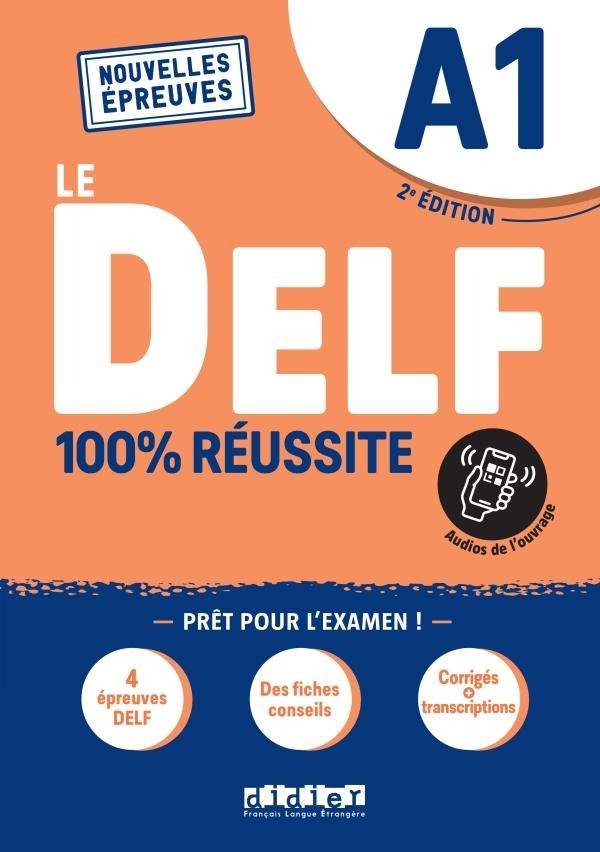 LE DELF 100% REUSSITE A1 ELEVE (+APP)