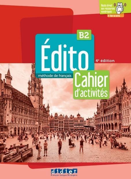 EDITO B2 CAHIER (+ONLINE)