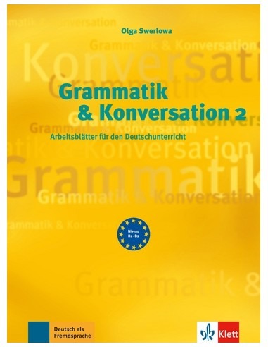 Grammatik und Konversation 2