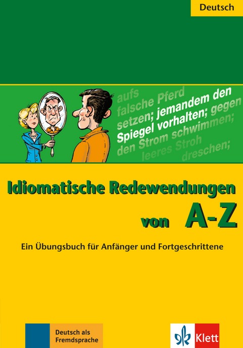 IDIOMATISCHE REDEWENDUNGEN V.A-Z