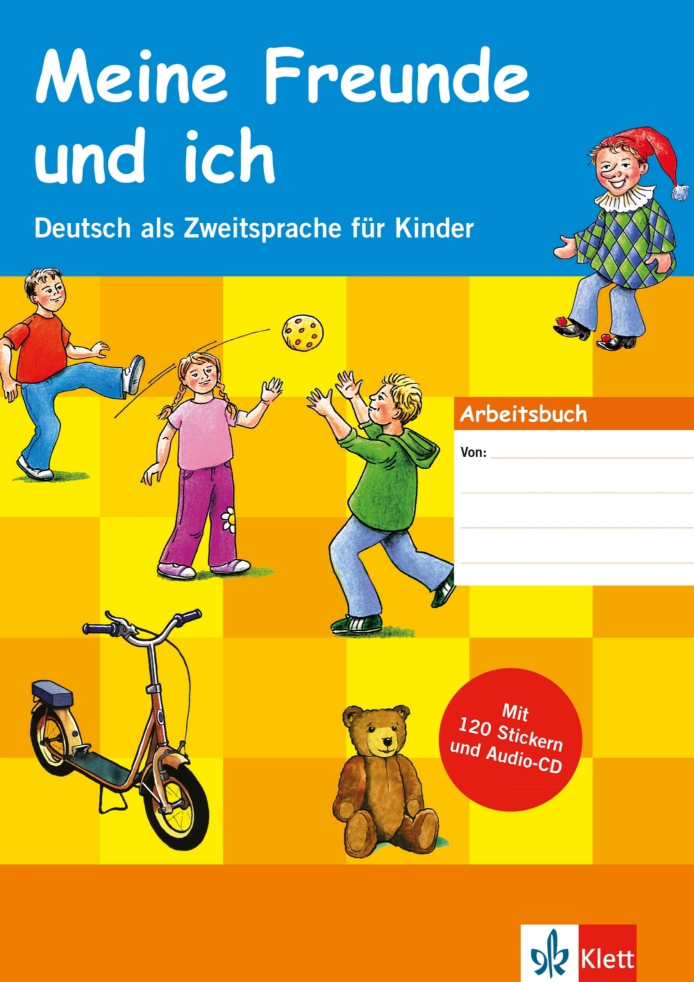 Meine Freunde und ich (A1) Arbeitsbuch mit Stickern Audio CD