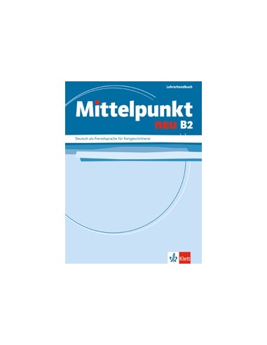 Mittelpunkt neu B2 Lehrerhandbuch