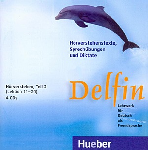 Delfin Teil 2  Hörverstehen, Lektionen 11-20, 4 CDs