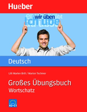 GROBES ÜBUNGSBUCH DEUTSCH WORTSCHATZ