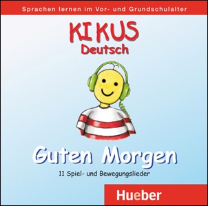 KIKUS LIEDERHEFT GUTEN MORGEN