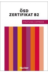 PRUFUNG EXPRESS OSD ZERTIFIKAT B2