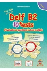 DELF B2 10 TESTS LIVRE DU PROFESSEUR
