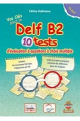 DELF B2 10 TESTS LIVRE DU PROFESSEUR 2021