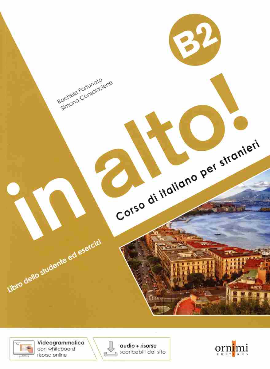 In alto! B2 (+Audio+Videogrammatica)