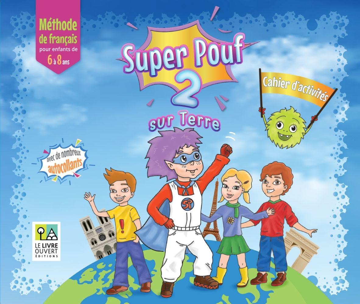 SUPER POUF! 2 CAHIER D'ACTIVITES