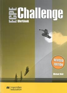 MICHIGAN PROFICIENCY ECPE CHALLENGE REVISED WORKBOOK