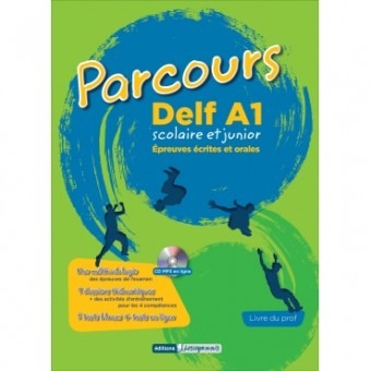 PARCOURS DELF A1 SCOLAIRE ET JUNIOR LIVRE DU PROFESSEUR