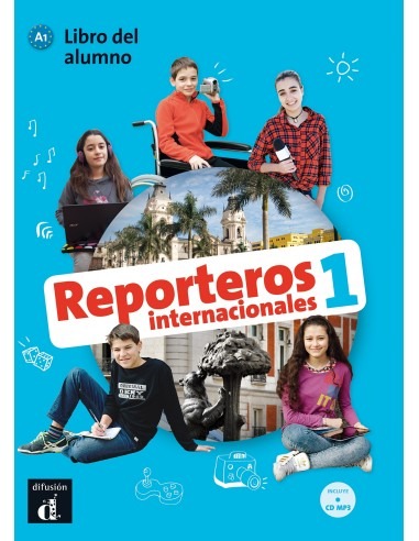 REPORTEROS INTERNACIONALES 1 LIBRO DEL ALUMNO +CD