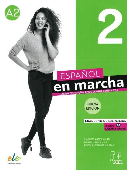 ESPANOL EN MARCHA 2 CUADERNO DE EJERCICIOS (+AUDIO) NUEVA EDICION