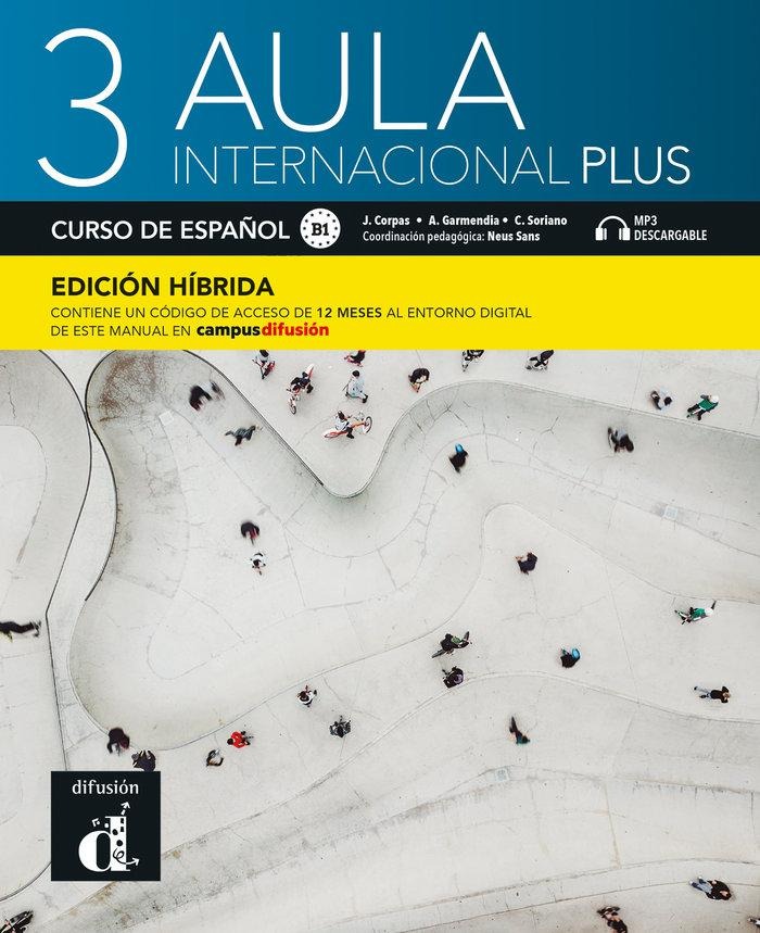 AULA INTERNACIONAL PLUS 3 (B1) LIBRO DEL ALUMNO