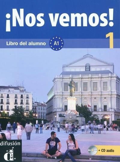 NOS VEMOS 1 LIBRO DEL ALUMNO (+CD)