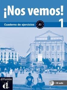 NOS VEMOS 1 CUADERNO DE EJERCICIOS (+CD)