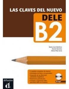 LAS CLAVES DEL NUEVO DELE B2 (+AUDIO)