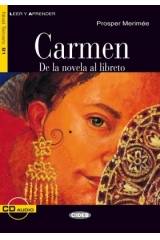 CARMEN (DE LA NOVELA AL LIBRETO) +CD B1