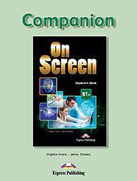 ON SCREEN B1+ COMPANION REVISED 2015